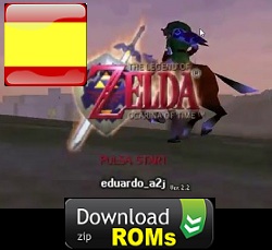 Zelda Ocarina of Time Eduardo a2j ver.2.2 (Español) ROM N64 Nintendo 64.zip